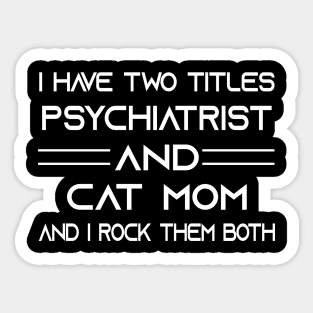 Psychiatrist Sticker